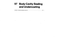 Body Cavity Sealing and Undercoating